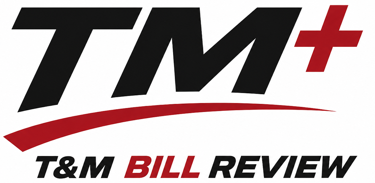 TM+ T&M Bill Review